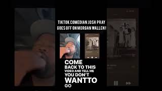 Comedian Josh Pray -Goes Off on Don’t Think Jesus -Morgan Wallen (So Funny) PT1