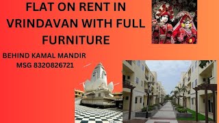 flat on rent in Vrindavan will furniture AC TV 8320826721