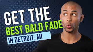 Get the Best Fade Haircut at Detroit Barber Co.