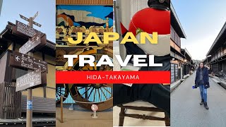 Japan Travel | Takayama | Old Town, Hida Beef, Outdoor Onsen