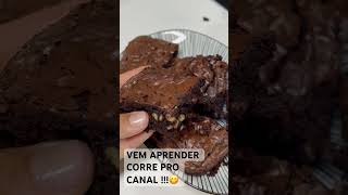 DELICIOSO BROWNIE, VEM APRENDER !!