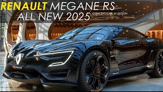 2025 Renault Mégane RS: The Ultimate Hot Hatch Reimagined