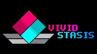 VIVID/STASIS - (Chapter 3) Credits True Ending Music