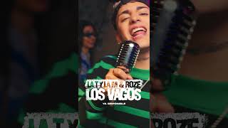 LO NUEVO CON LOS ROZE LA ROMPEEE!! LA T Y LA M - LOS VAGOS ft ROZE