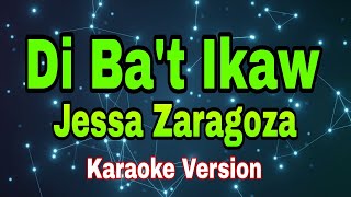 Di Ba't Ikaw - Jessa Zaragoza/karaoke version #mix #karaoke