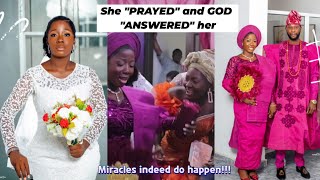 HOW MY FRIEND GOT MARRIED TO THE LOVE OF HER LIFE AFTER PRAYING | Prayer works