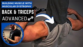 High Impact Back & Tricep Workout | Training with Muscular Dystrophy