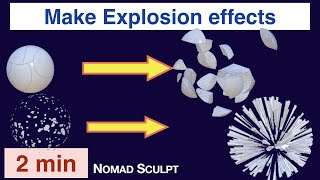 Explosion effect | 2.5 mins | Nomad Sculpt