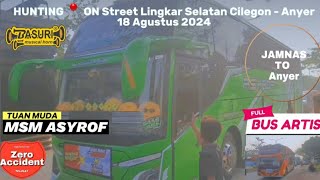 Woow🥳 Bus telolet Artis Serbuu‼pantai anyer#Full Bus artis Basuri#di jl lingkar selatan cilegon CM7