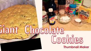 How to make giant chocolate cookies