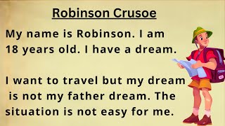 Why You Must Read (English) || Improve Your English || Graded Reader ||  Robinson Crusoe