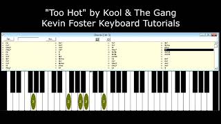 Kevin Foster Keyboard Tutorials "Too Hot" by Kool & The Gang Part 1