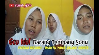 GEO IDOL  | ♬ BARANG TAMBANG SONG ♬ #2