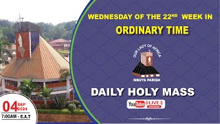 Wednesday of the Twenty-second Week in Ordinary Time |Daily TV Mass, Wednesday  04th Sept, 2024