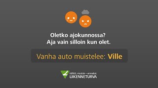 Vanha auto muistelee: Ville