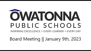 Board Meeting || January 9th, 2022 || Owatonna Public Schools