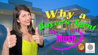 Why Having a Buyer’s Agent is a Must!