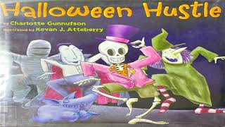 Halloween Hustle (Read Aloud)