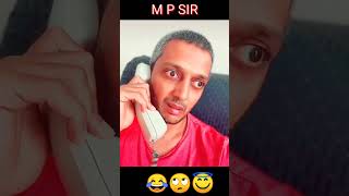 MP SIR || 😂😃😇 #short #ytshort #youtubeshort #funny #comedy #G9Cinema