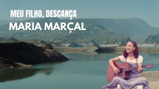 Maria Marçal - Meu Filho,Descança | Adoração