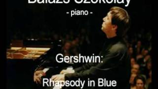 Gershwin: Rhapsody in Blue - 1/2 - Balázs Szokolay