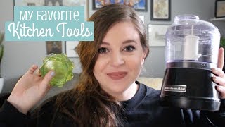 MY FAVORITE KITCHEN TOOLS | Time Saving Must-Haves