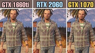 GTX 1660ti vs RTX 2060 vs GTX1070 : Ultimate GPU Comparison Battle [Tested in 11 Games]