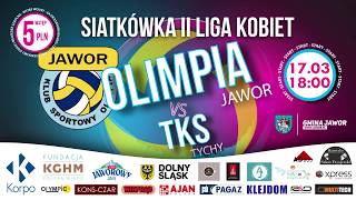 Mecz II Ligi Siatkówki Kobiet. Olimpia Jawor vs TKS Tychy