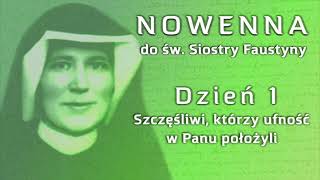 Nowenna do św. Faustyny (3) – dzień 1