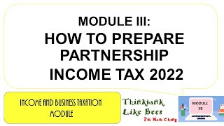 Easy Steps to Prepare Partnership Tax for 2022 @THINKTANKLIKEBEES