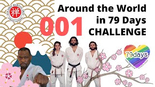 Around the World in 79 Days CHALLENGE | Karate Beginner Class 001