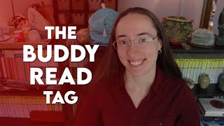 The Buddy Read Tag