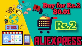 Let's place orders for Rs.2 | Buy any item for $0.01 | Aliexpress Sri lanka