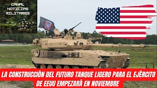 La Construcción del Nuevo Tanque Ligero para el Ejército de EEUU Empezará en Noviembre