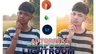 Snapseed +Lightroom + Autodesk photo Editing || photo Editing Tutorial