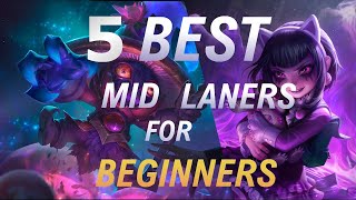 5 BEST Mid Laners for BEGINNERS - League of Legends Season 12