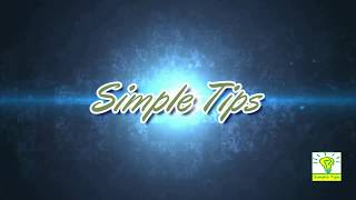 simple tips how to