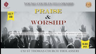 Praise & Worship | Young Couples Fellowship | Evening Prayer:  Day 1173 | 09-10-2024