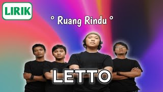 Letto - Ruang Rindu || Lirik