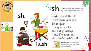 JOLLY PHONICS /Sh/ SONG, LYRICS AND ACTION  ||  PHASE 6