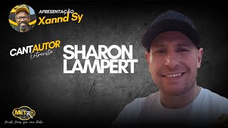 CantAutor entrevista Sharon Lampert - Xannd Sy - Rádio Nova Metrô