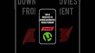 Top 10 Best Websites To Download Movies From - (uTorrent) in 2024