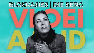 LIVE Bemoediging | Blokkasies & die Berg