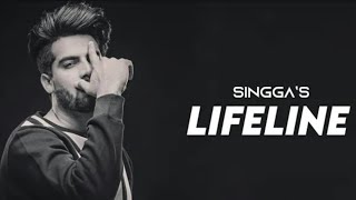 Lifeline (Official Song) | Singga | Young Army | Latest Punjabi Songs 2021