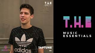 T.H.E Podcasts - 186: Taptune | Latest Songs By Taptune