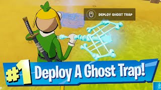 Deploy a Ghost Trap Location - Fortnite