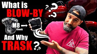 What is BLOW-BY in a Milwaukee 8 Engine - and WHY install the TRASK Performance CHECK-M8???