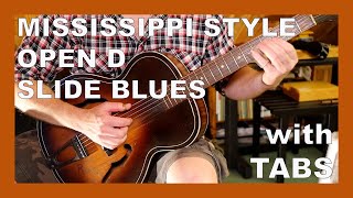 SLIDE SUNDAY: Mississippi Style Open D Slide Blues (WITH TABS)