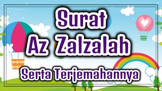 Surat Az Zalzalah Serta Artinya (Terjemahannya)