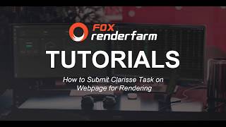 How to Submit Clarisse Tasks on a Render Farm